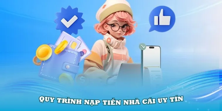 Nạp Tiền 88GO Đơn Giản, Nhanh Chóng, An Toàn Cho Tân Thủ Trong 5 Phút